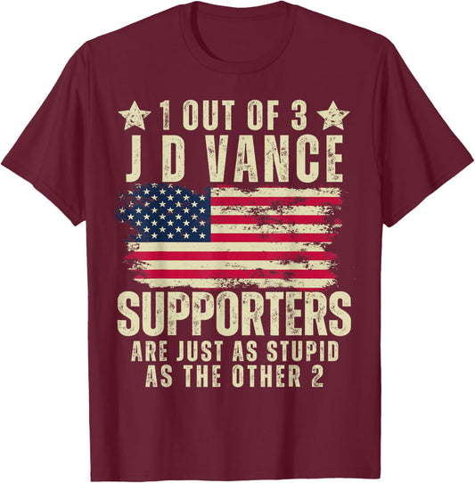 Funny Anti JD Vance Stupid Joke American Flag USA Humor T-Shirt - T-Shirt | Maroon
