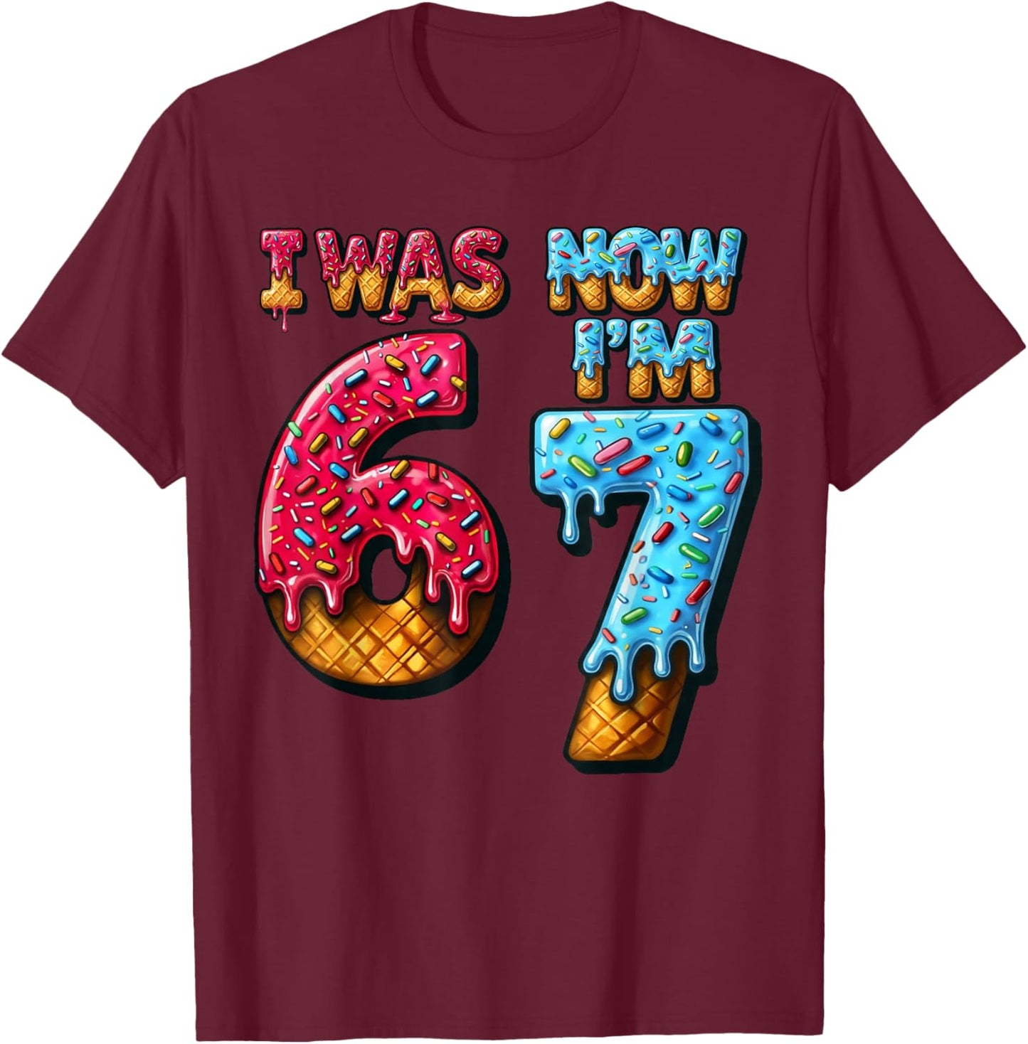 7th Birthday I was 6 Now Im 7 Ice Cream 67 Boys Kids Youth T-Shirt - T-Shirt | Maroon
