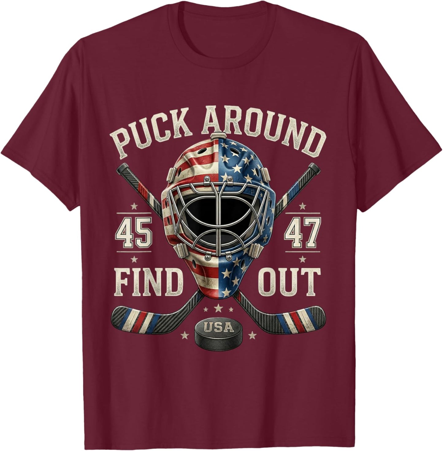 Funny Retro Puck Around and Find Out Funny Hockey Us Flag T-Shirt - T-Shirt | Maroon
