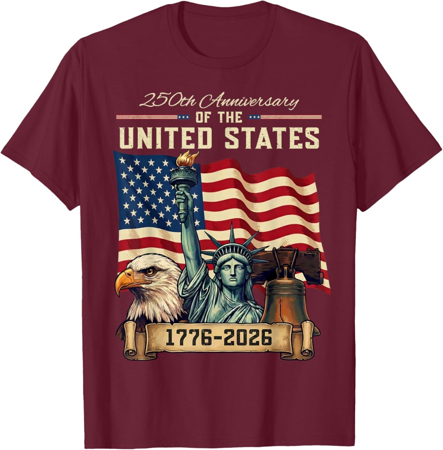 250 Anniversary USA 250th US Flag Patriotic 4th of July T-Shirt - T-Shirt | Maroon