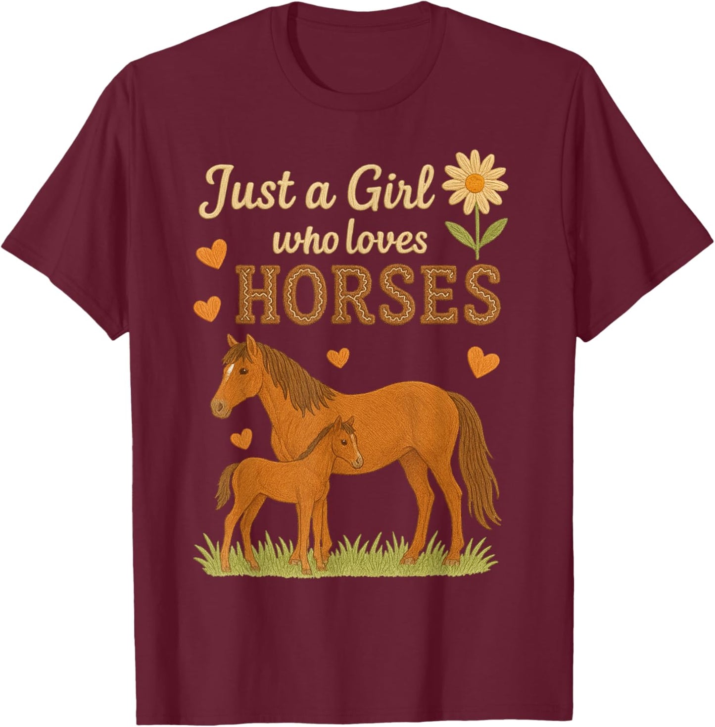 Just a Girl Who Loves Horses Cute Horse Floral T-Shirt - T-Shirt | Maroon