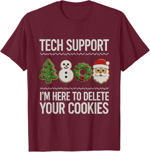 Tech Support Christmas Shirt Here to Delete Cookies Xmas T-Shirt - T-Shirt | Maroon
