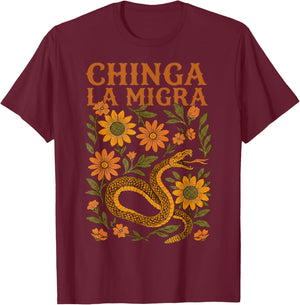 Chinga La Migra Floral Snake Immigration Human Rights T-Shirt - T-Shirt | Maroon