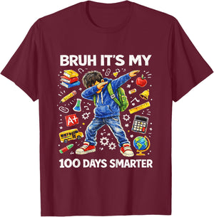 Funny Bruh It’s My 100 Days Smarter 100 Days Boys Kids T-Shirt - T-Shirt | Maroon