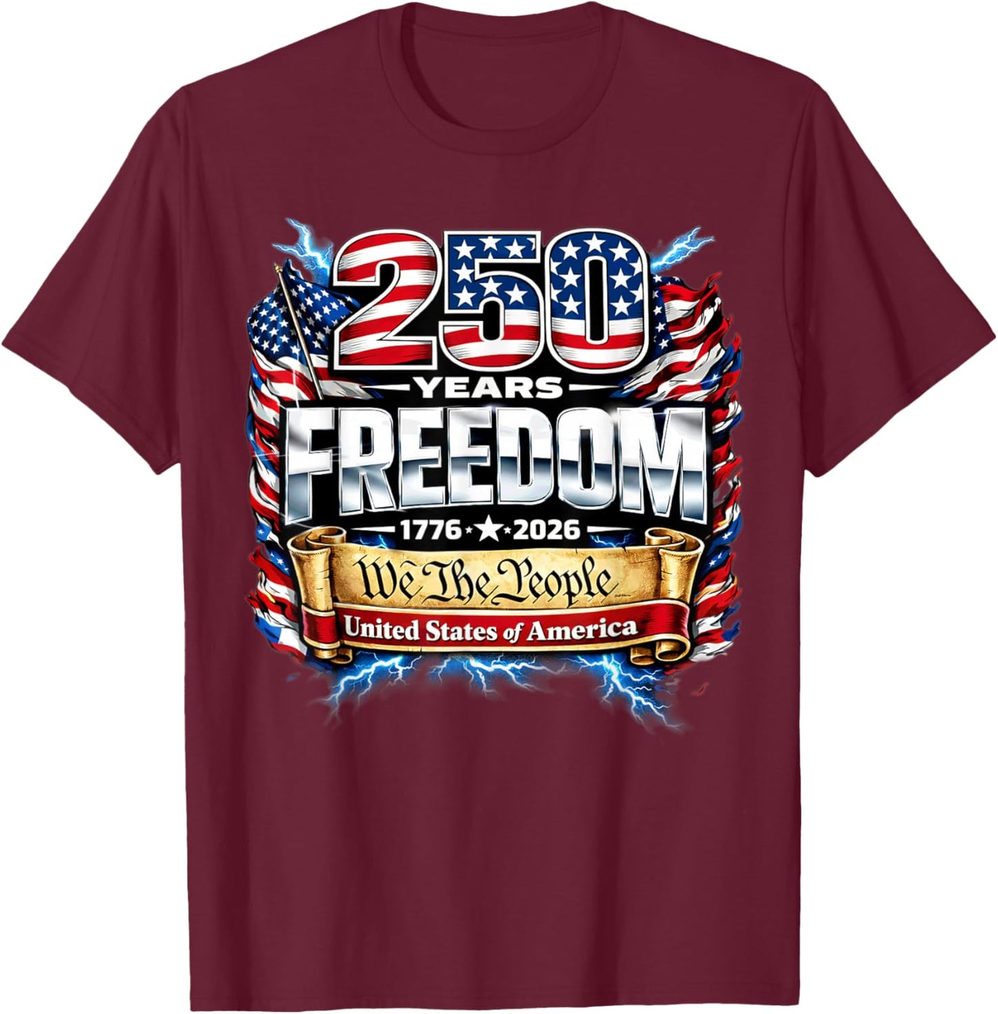 1776-2026 4th of July 250 Years Freedom Patriotic Eagle Flag T-Shirt - T-Shirt | Maroon