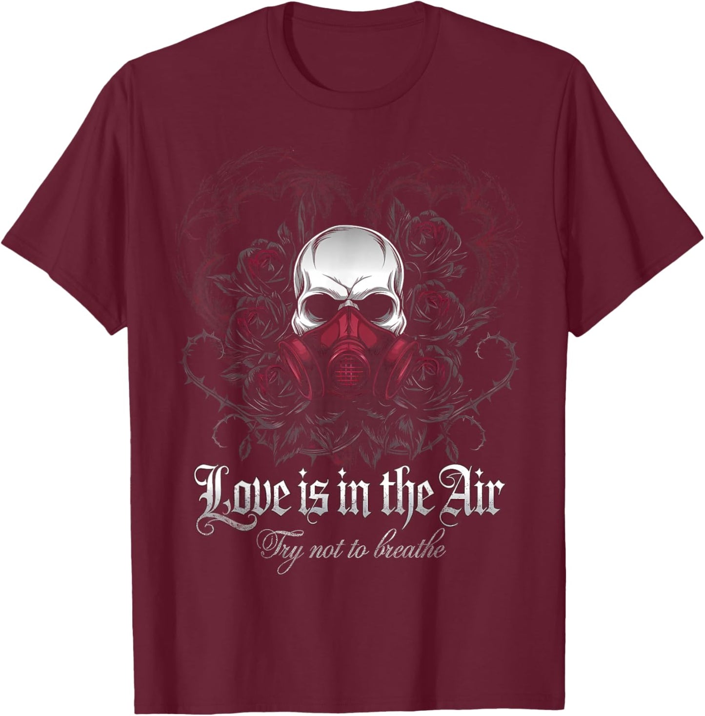 Valentine Skull Gas Mask Love Romance T-Shirt - T-Shirt | Maroon