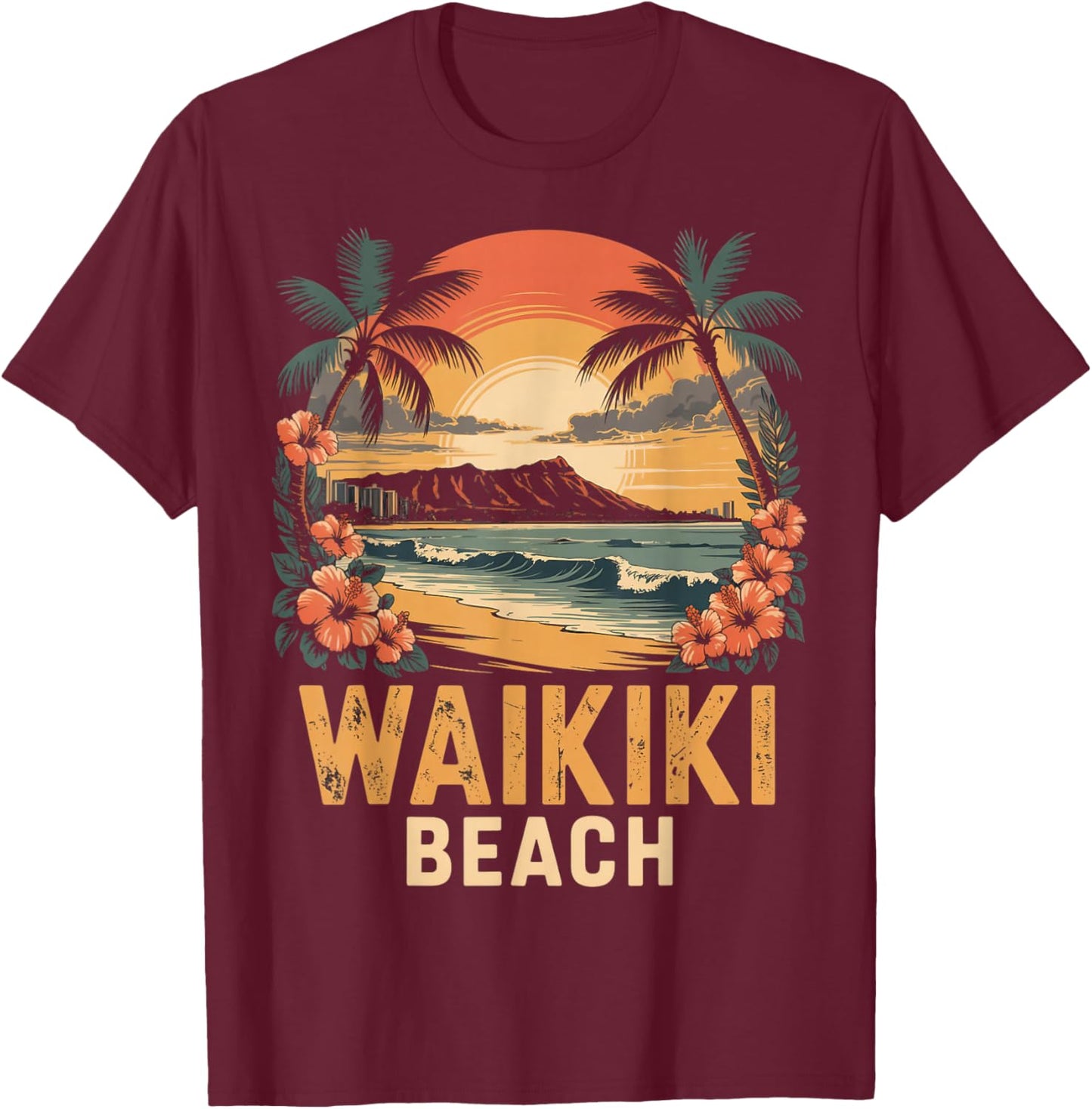 Tropical Waikiki Honolulu Hawaii Island Waikiki T-Shirt - T-Shirt | Maroon