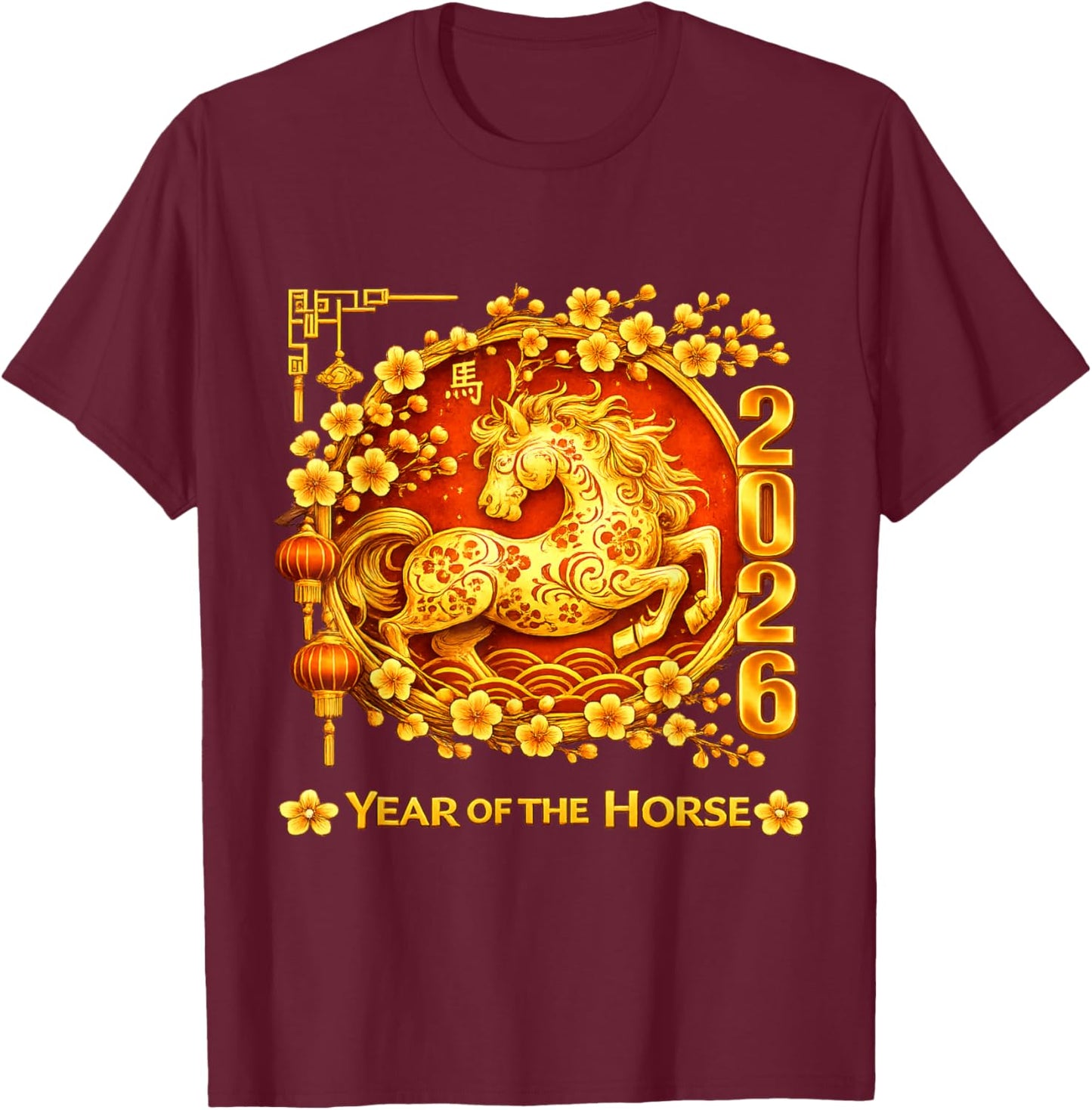 Chinese New Year 2026 Year of The Horse Lunar New Year 2026 T-Shirt - T-Shirt | Maroon