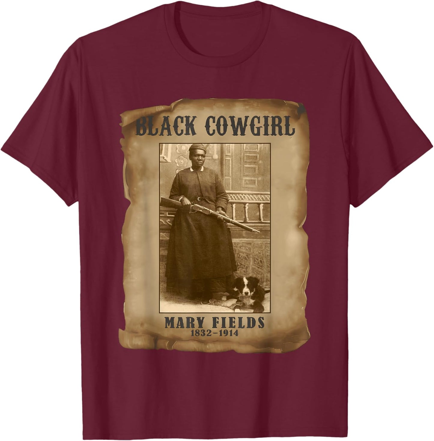Black Cowgirl Mary Fields Western Cowboy Black History T-Shirt - T-Shirt | Maroon