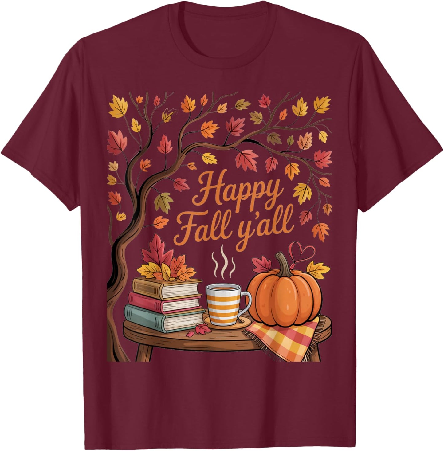 Happy Fall Y'all Floral Pumpkin Autumn Coffee Women T-Shirt - T-Shirt | Maroon