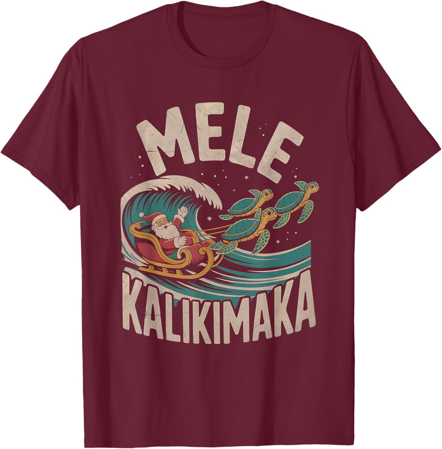 Mele Kalikimaka Sea Turtles Sleigh Santa Hawaii Christmas T-Shirt - T-Shirt | Maroon