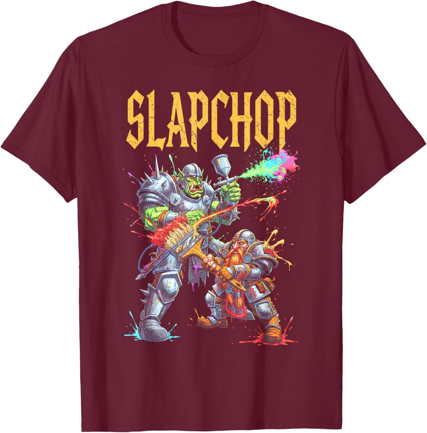 Mini Painter Slapchop Fantasy Miniature Orc Dwarf Airbrush T-Shirt - T-Shirt | Maroon