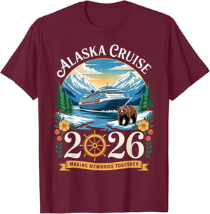 Alaska Cruise Trip 2026 Family Vacation Design T-Shirt - T-Shirt | Maroon