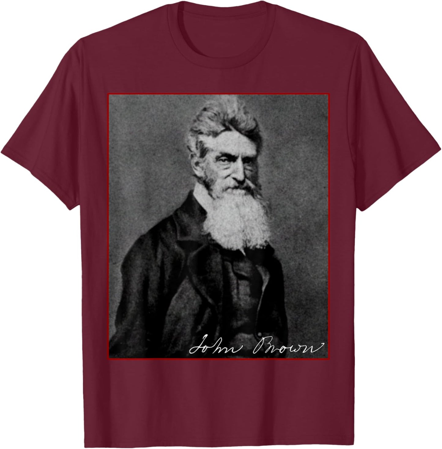 John Brown Abolitionist American History Protest No Kings T-Shirt - T-Shirt | Maroon