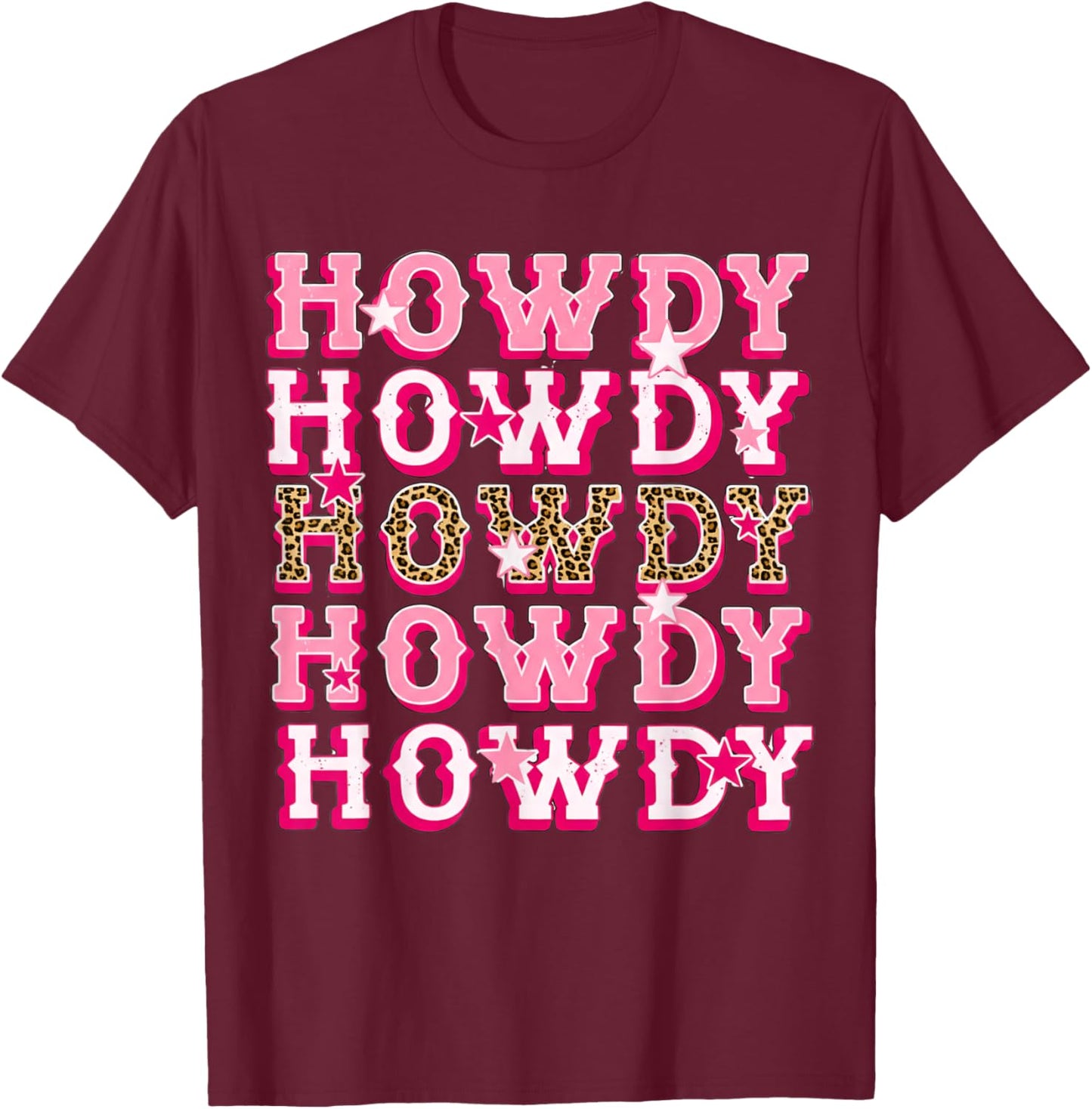 Howdy Western Cowboy Howdy Cowboy Rodeo Cowgirl T-Shirt - T-Shirt | Maroon
