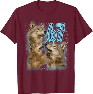 Wolf Lover 67 Meme Funny Six Seven Sarcastic Wild Animal T-Shirt - T-Shirt | Maroon