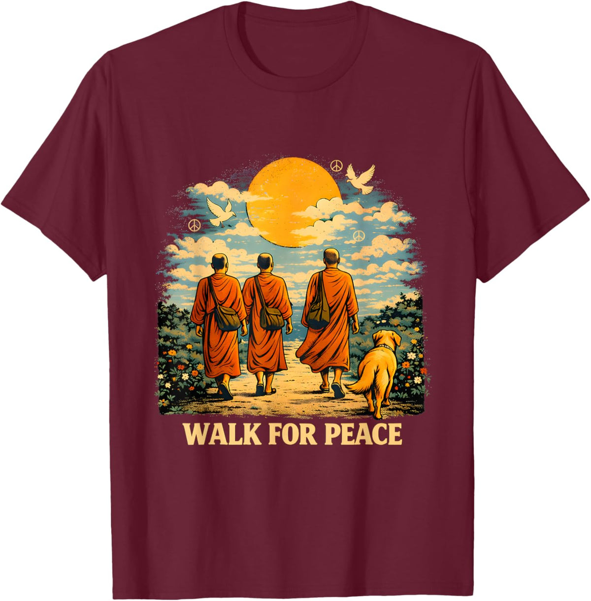 Walk for Peace Monks Dog Sunset Spiritual Journey T-Shirt - T-Shirt | Maroon