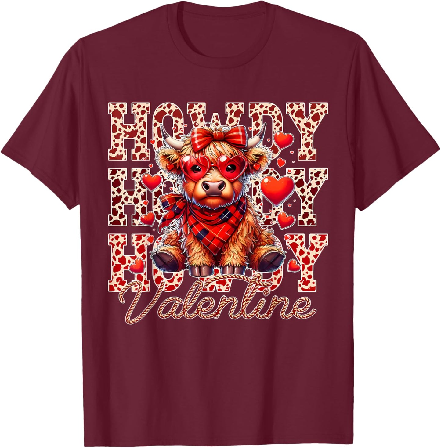 Howdy Valentine Highland Cow Red Plaid Coquette Bow Hearts T-Shirt - T-Shirt | Maroon