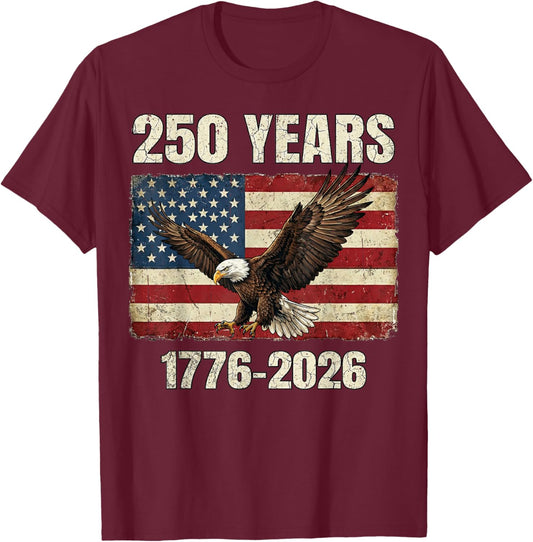 250 Years 1776–2026 Eagle & Flag American Patriotic T-Shirt - T-Shirt | Maroon