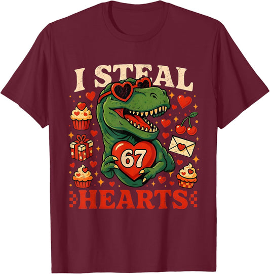 I Steal Hearts 67 Funny Valentine T-rex Dinosaur Meme T-Shirt - T-Shirt | Maroon