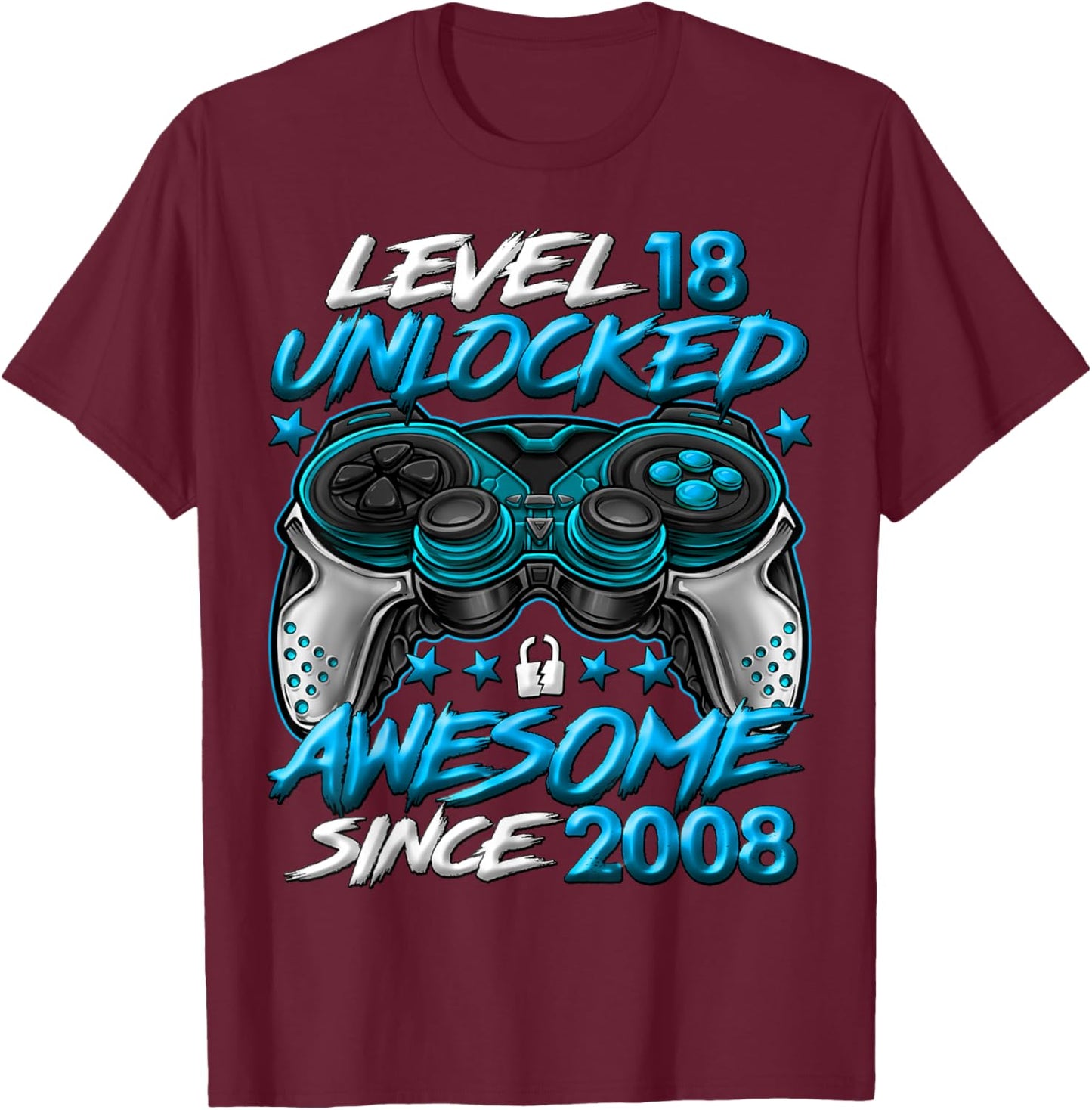 Level 18 Unlocked 18 Year Old Gifts Boys 18th Birthday Boy T-Shirt - T-Shirt | Maroon