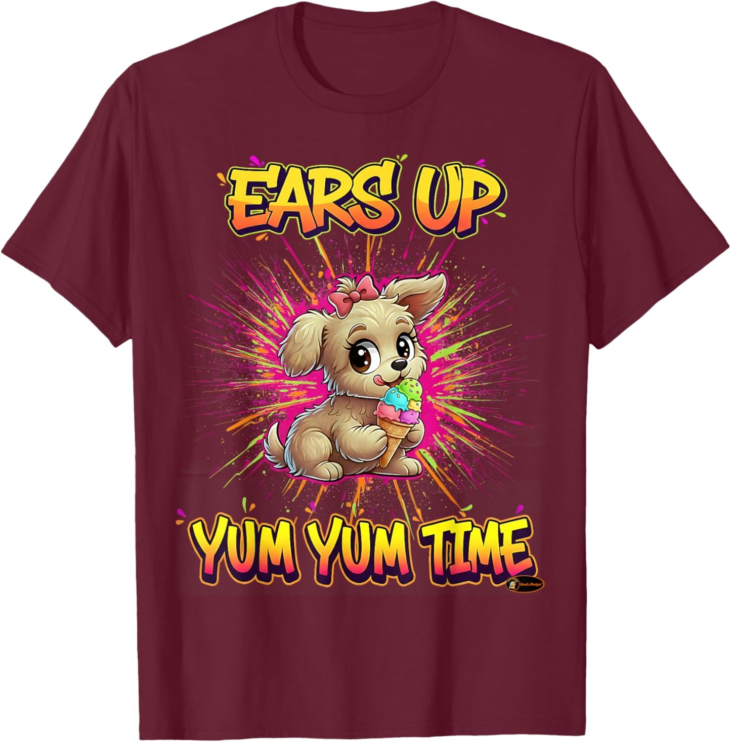 Ears Up Yum Yum Time Cute Puppy Design for Kids Dog Lovers T-Shirt - T-Shirt | Maroon