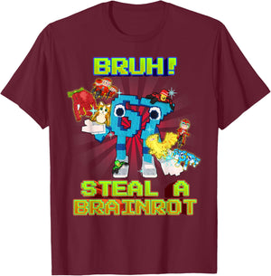 Bruh 67 Six Seven with Every Brainrots for Boys Kids Teens T-Shirt - T-Shirt | Maroon