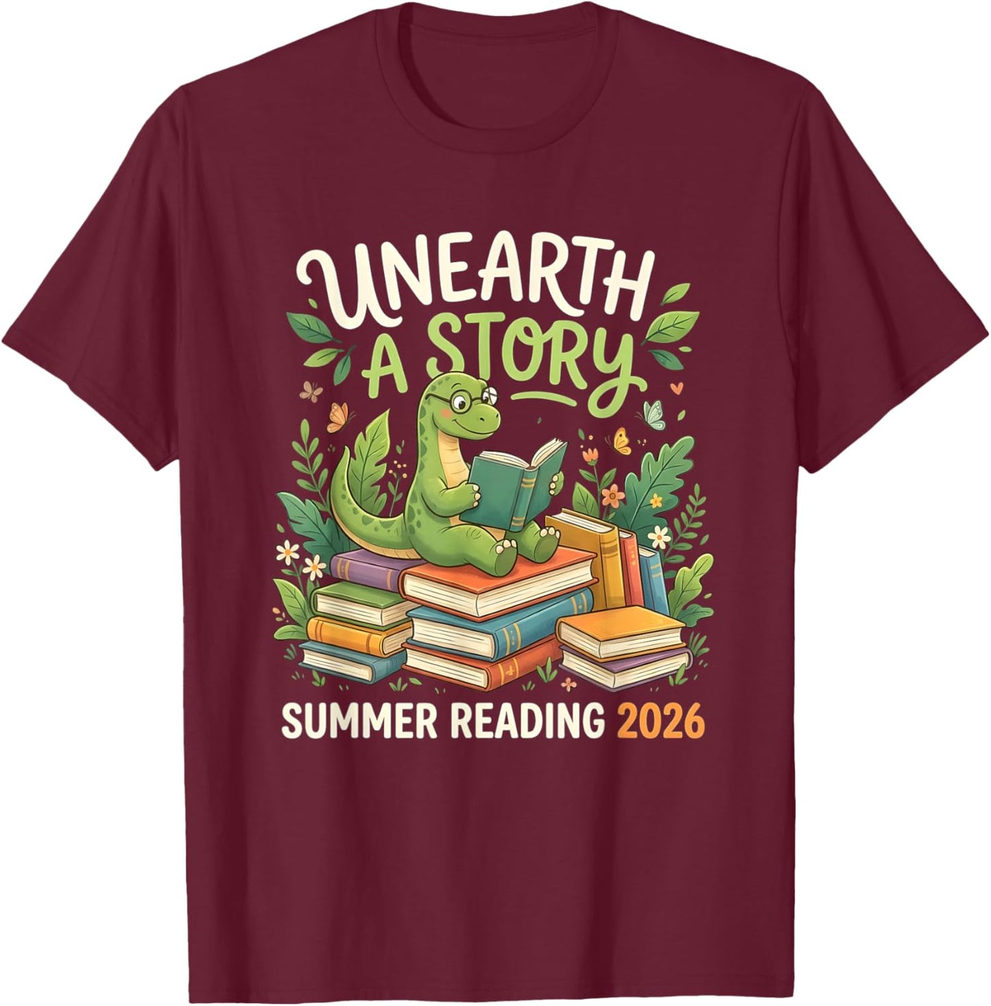 Unreath a Story Summer Library Reading 2026 Dinosaur Book T-Shirt - T-Shirt | Maroon