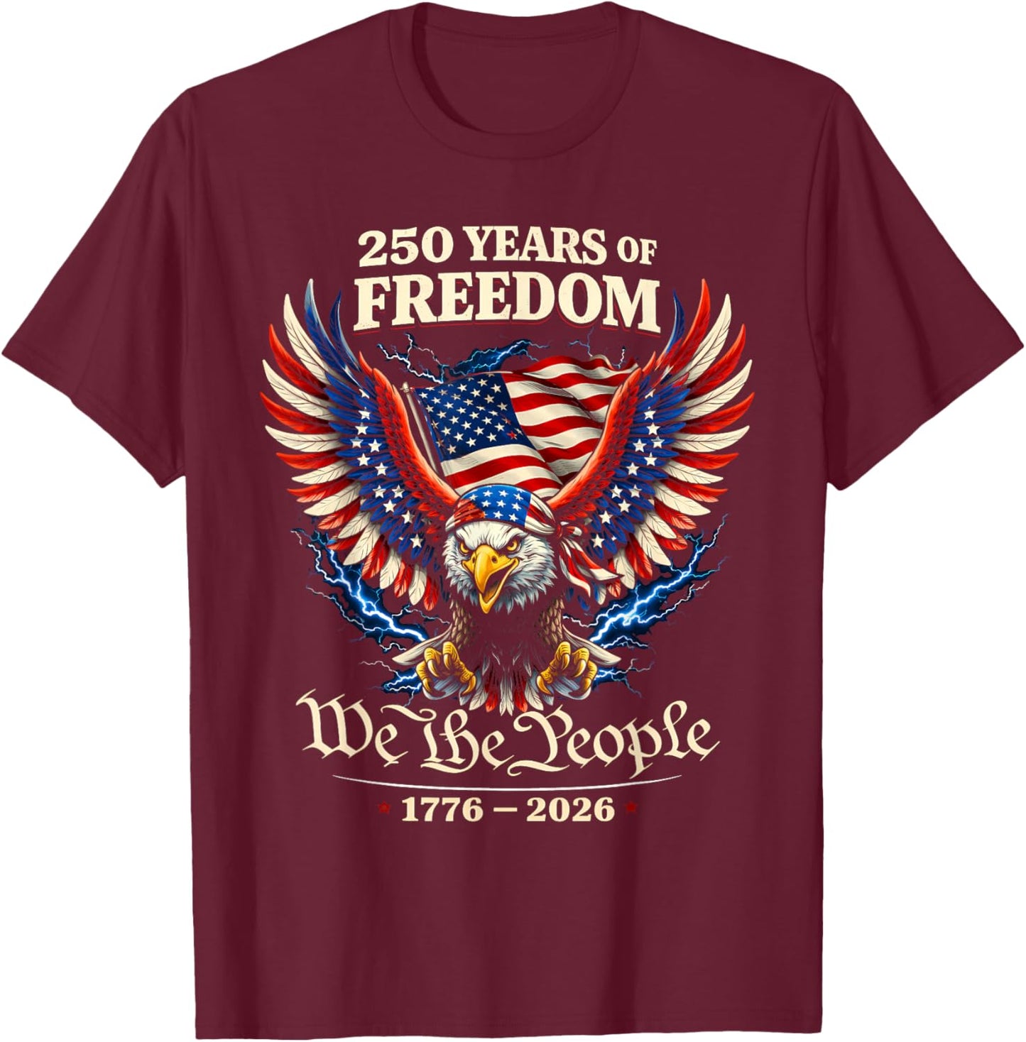 250 Years American 1776 2026 250th USA Years Patriotic USA T-Shirt - T-Shirt | Maroon