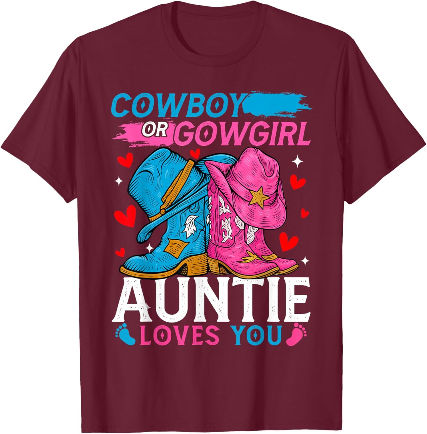 Cowboy Or Cowgirl Auntie Loves You Gender Reveal T-Shirt - T-Shirt | Maroon