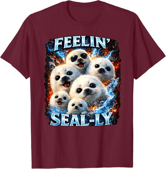 Feelin Seally Harp Seal Pup Bootleg Meme T-Shirt - T-Shirt | Maroon