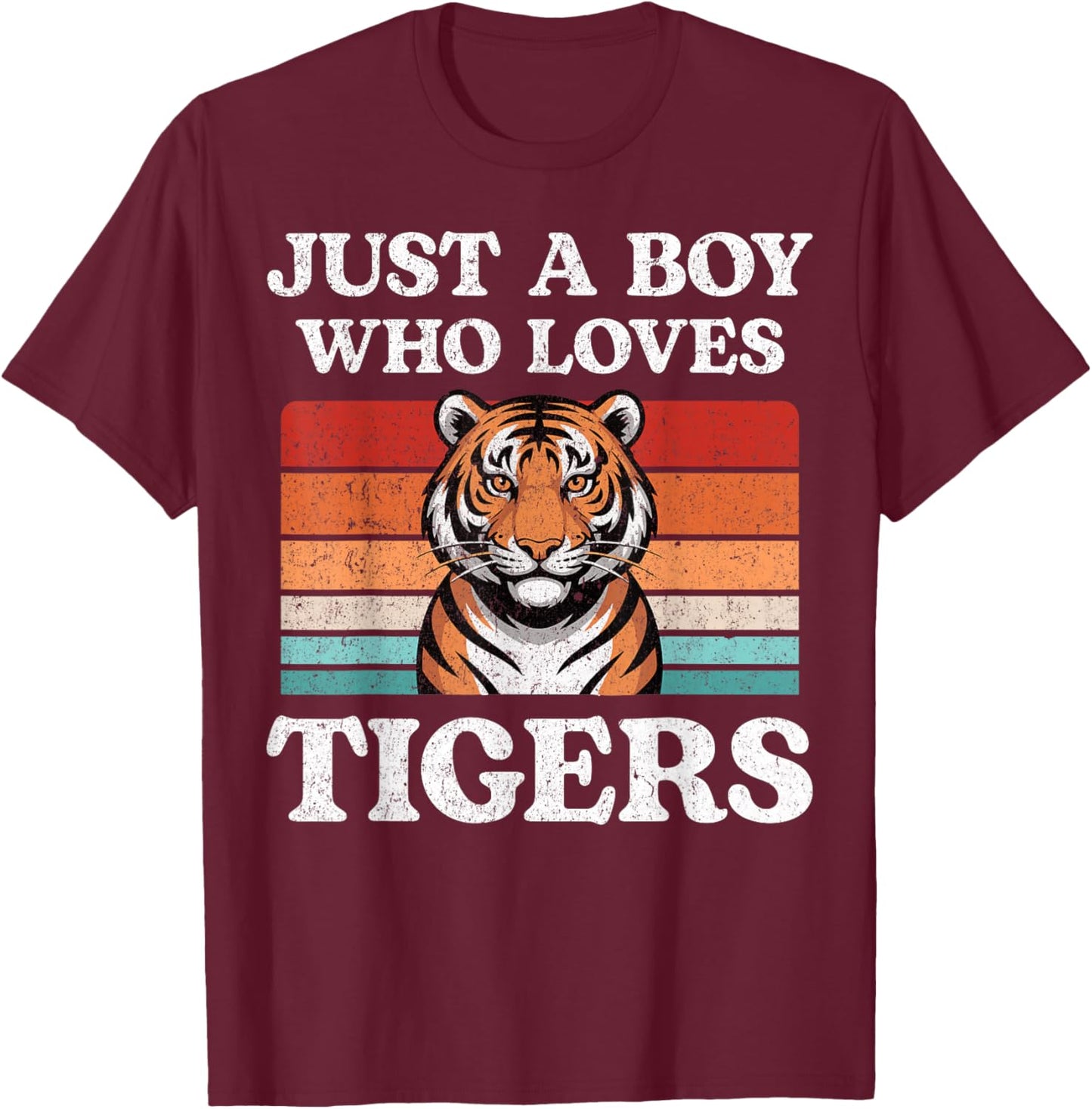 Just A Boy Who Loves Tigers Big Cat Lover T-Shirt - T-Shirt | Maroon