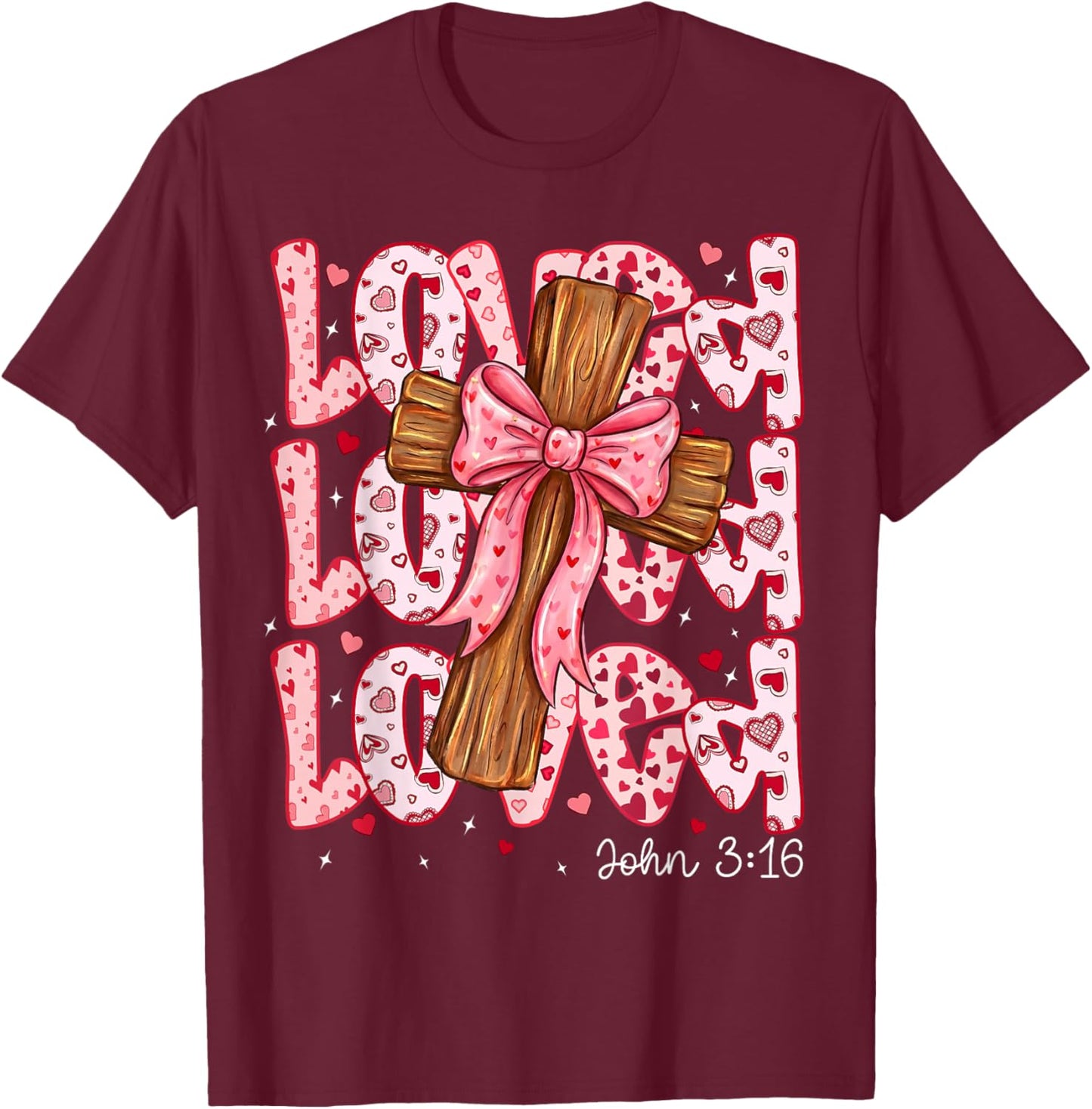 Loved John 3:16 Christian Valentine Day Coquette Faith T-Shirt - T-Shirt | Maroon