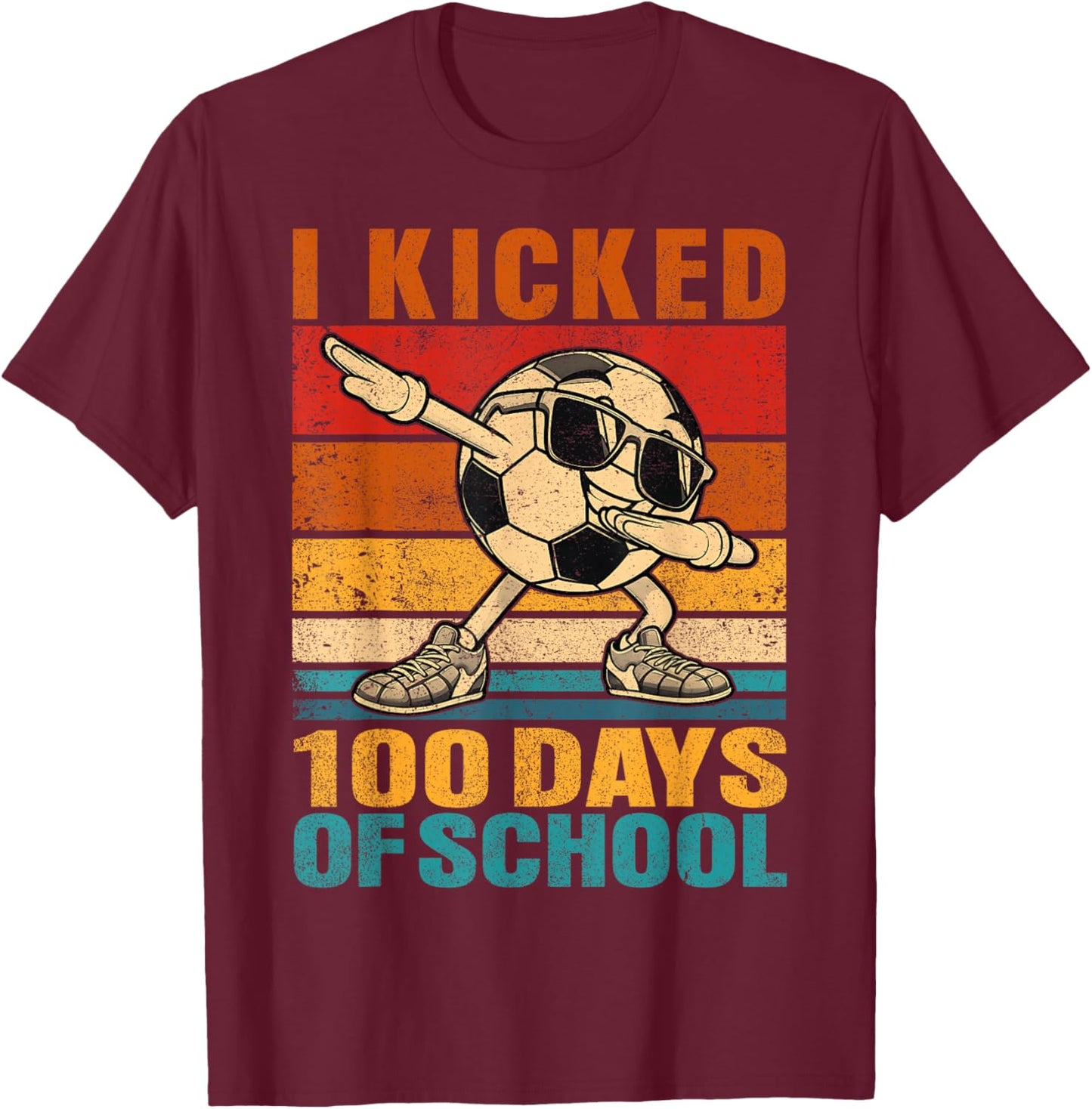 Funny I Kicked 100 Days of School Soccer 100th Day Boys Kids T-Shirt - T-Shirt | Maroon