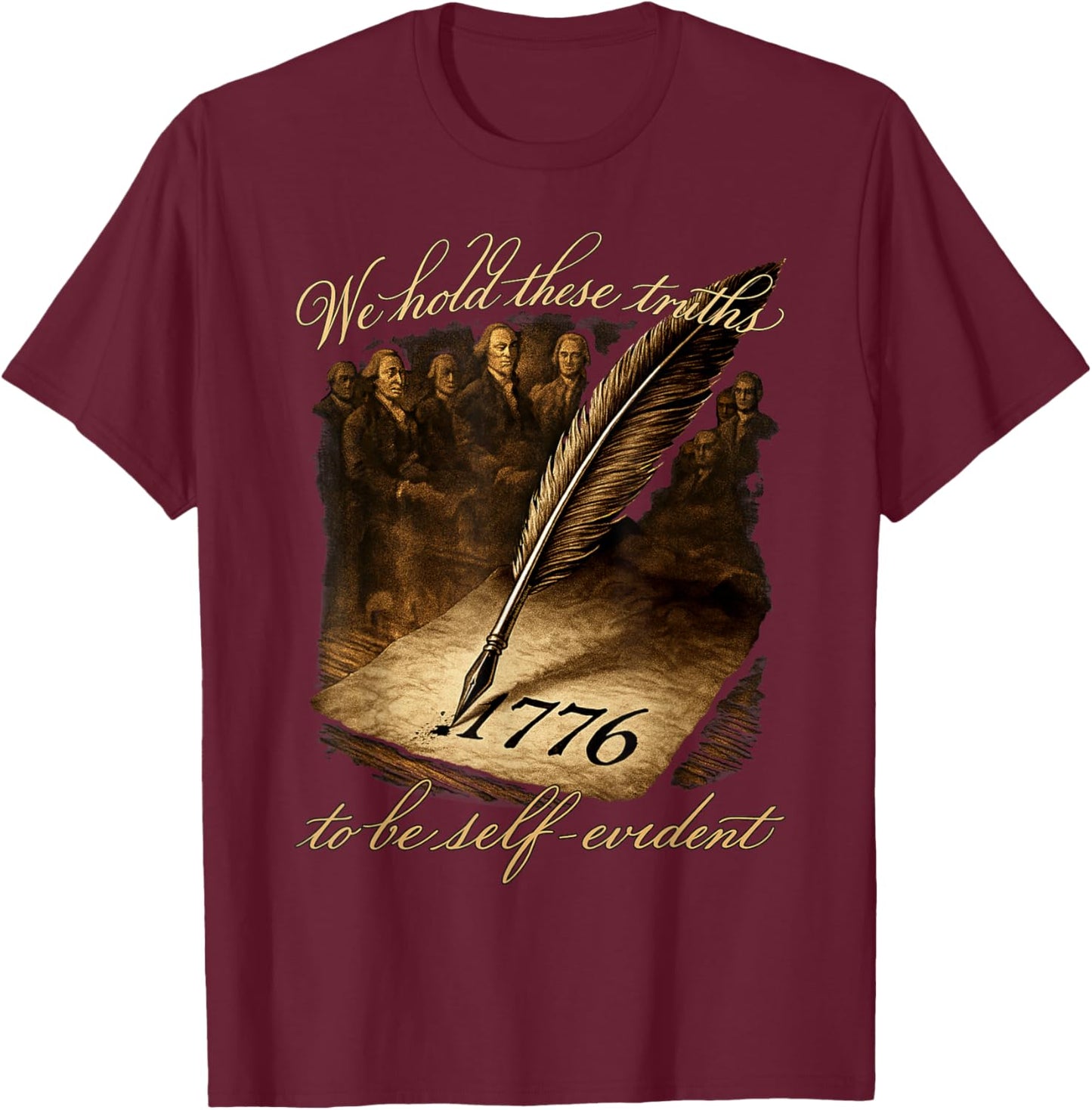 1776 Founding Fathers Declaration of Independence 250th T-Shirt - T-Shirt | Maroon