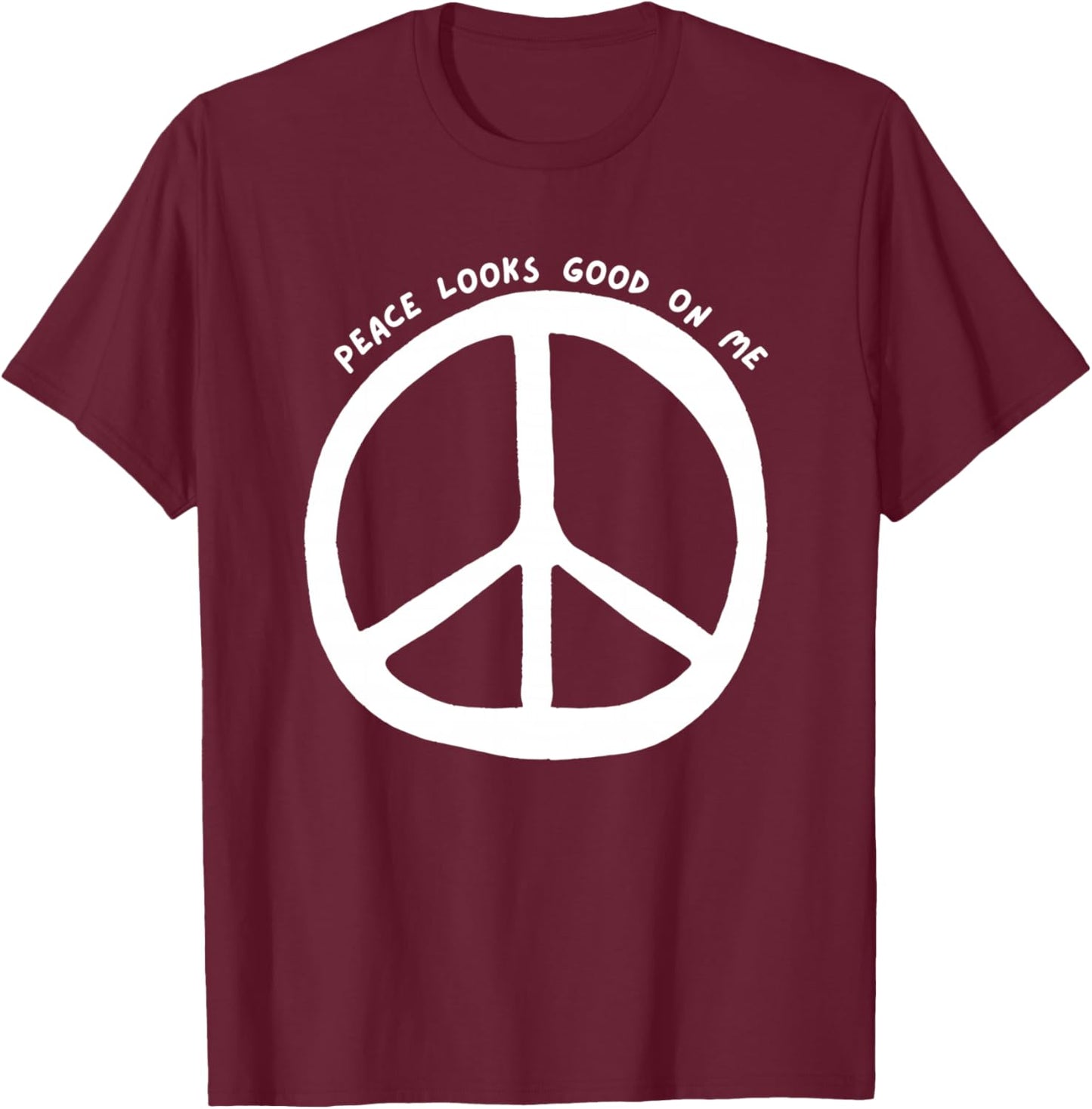 Peace Looks Good on Me Retro Graphic Boho Peace Sign T-Shirt - T-Shirt | Maroon