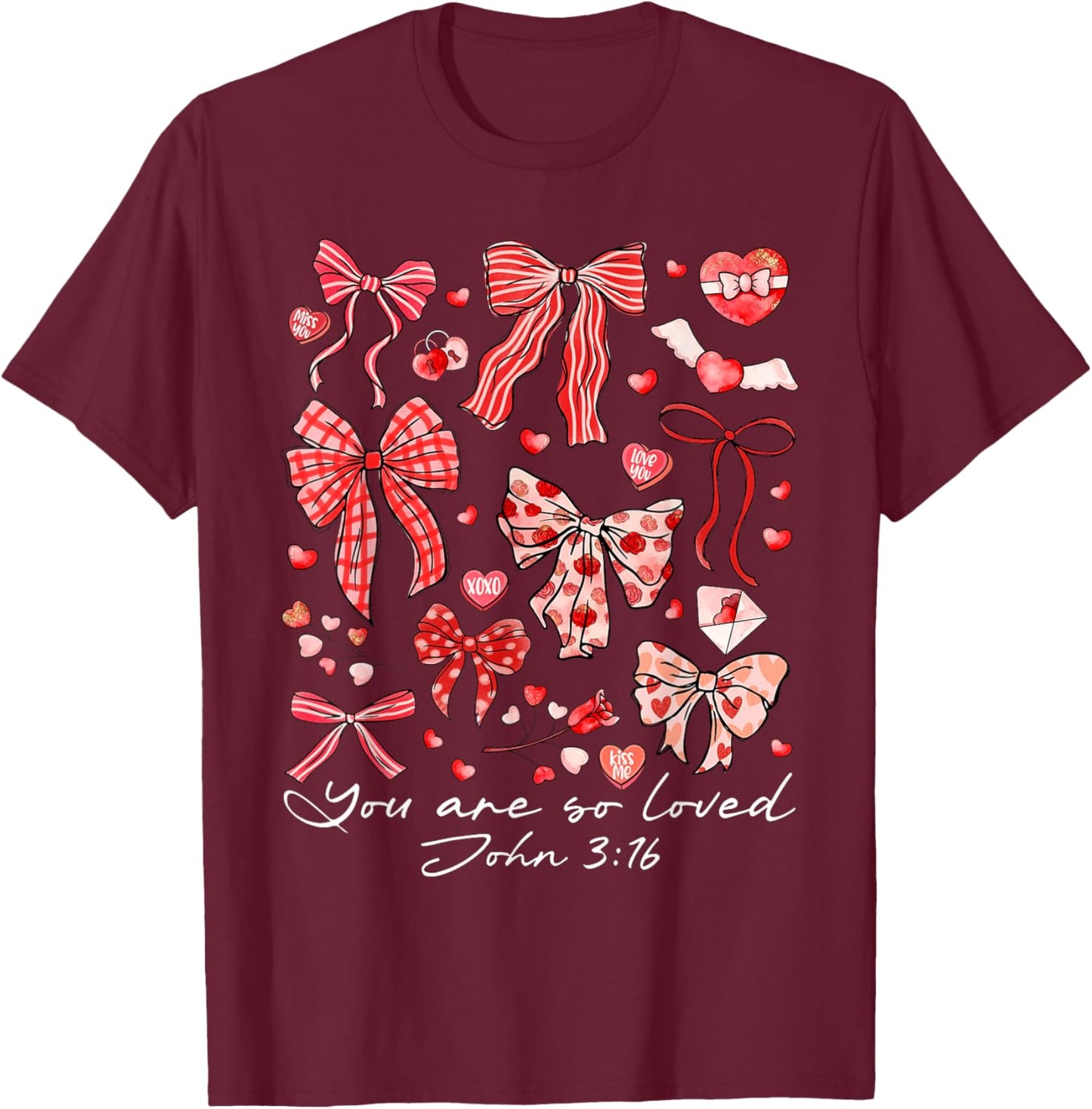 You are So Loved John 3:16 Christian Coquette Pink Bow T-Shirt - T-Shirt | Maroon