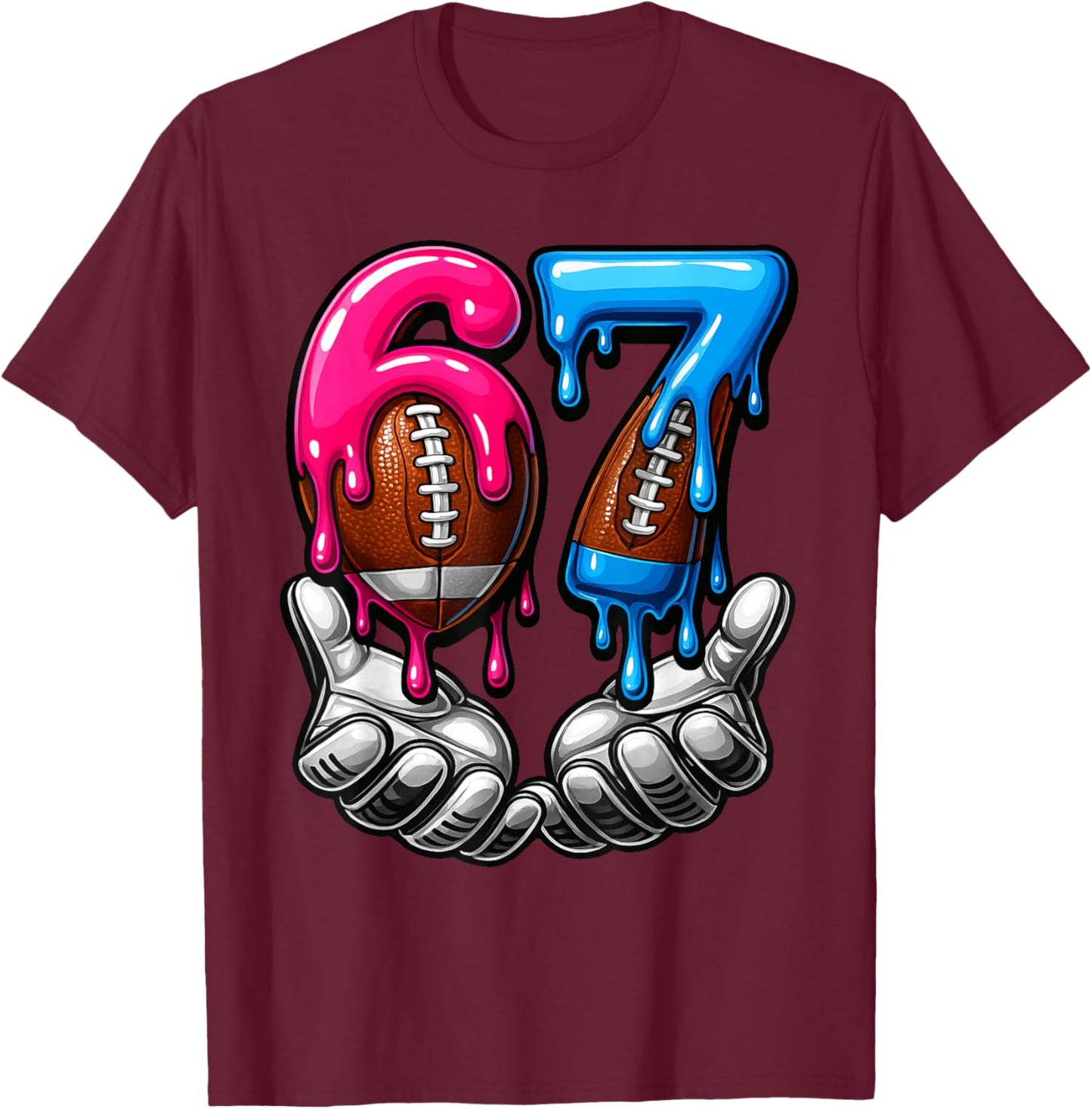Football Six Seven Drip 67 Meme Funny 6-7 Football American T-Shirt - T-Shirt | Maroon