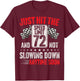 72nd Birthday Speed Limit Sign Funny Racing 72 Years Old T-Shirt - T-Shirt | Maroon
