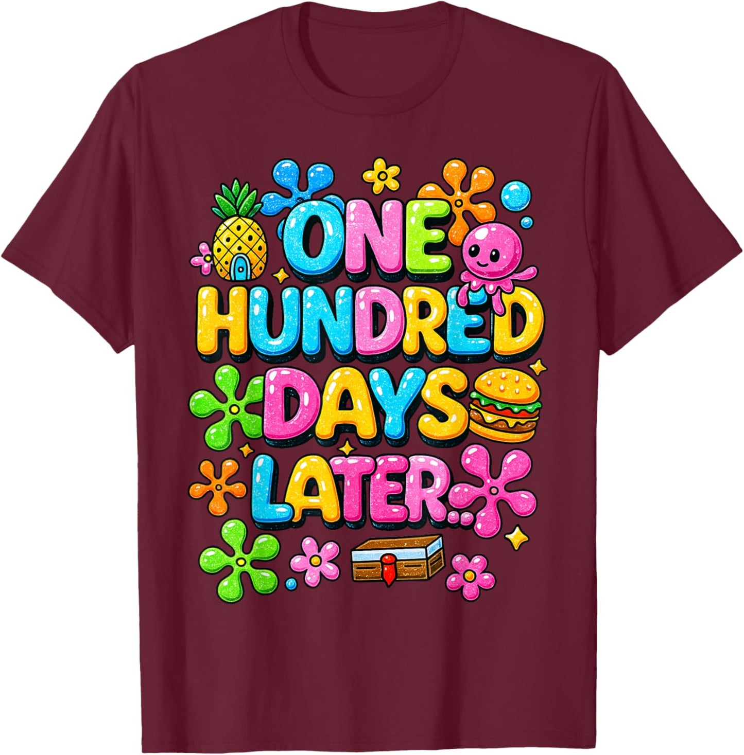 One Hundred Days Later 100 Days of School Teacher Kid T-Shirt - T-Shirt | Maroon
