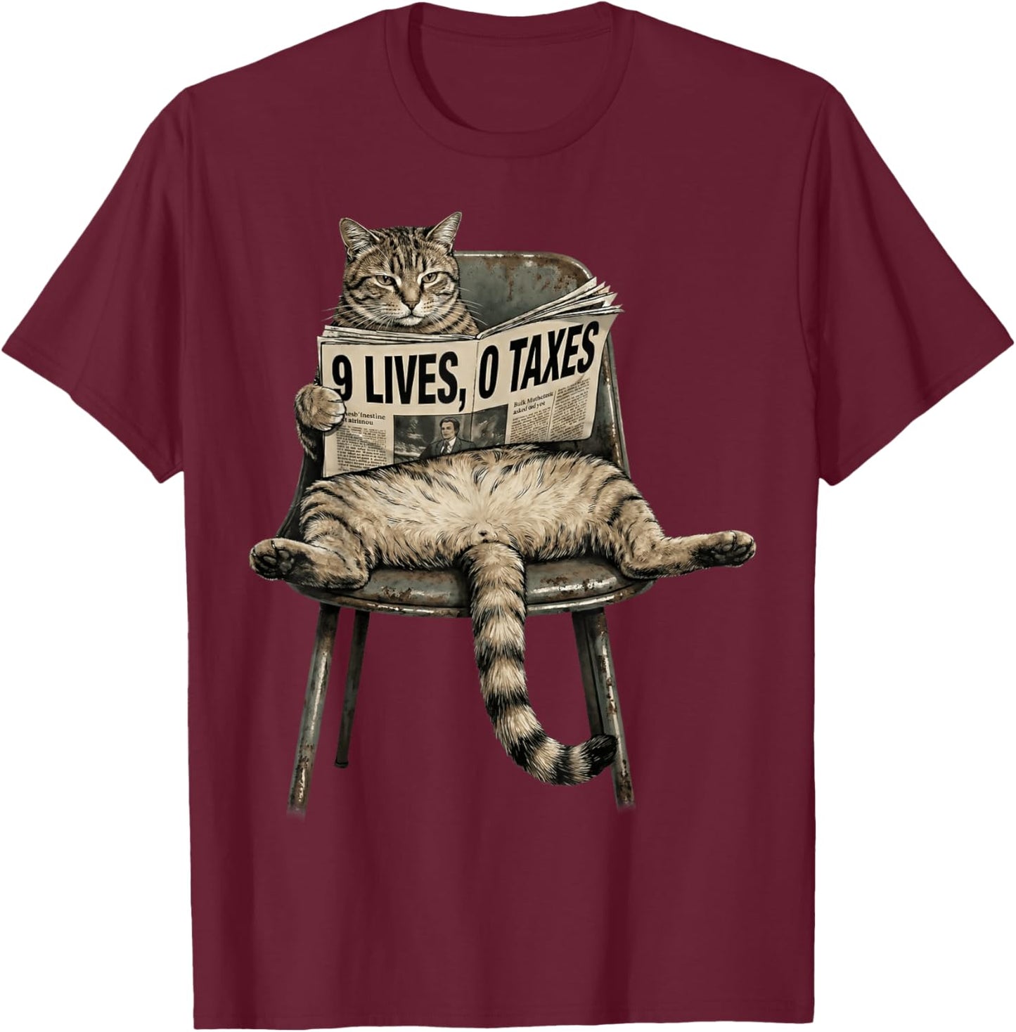 Funny Cat 9 Lives 0 Taxes Humor Lazy Kitty Meme T-Shirt - T-Shirt | Maroon