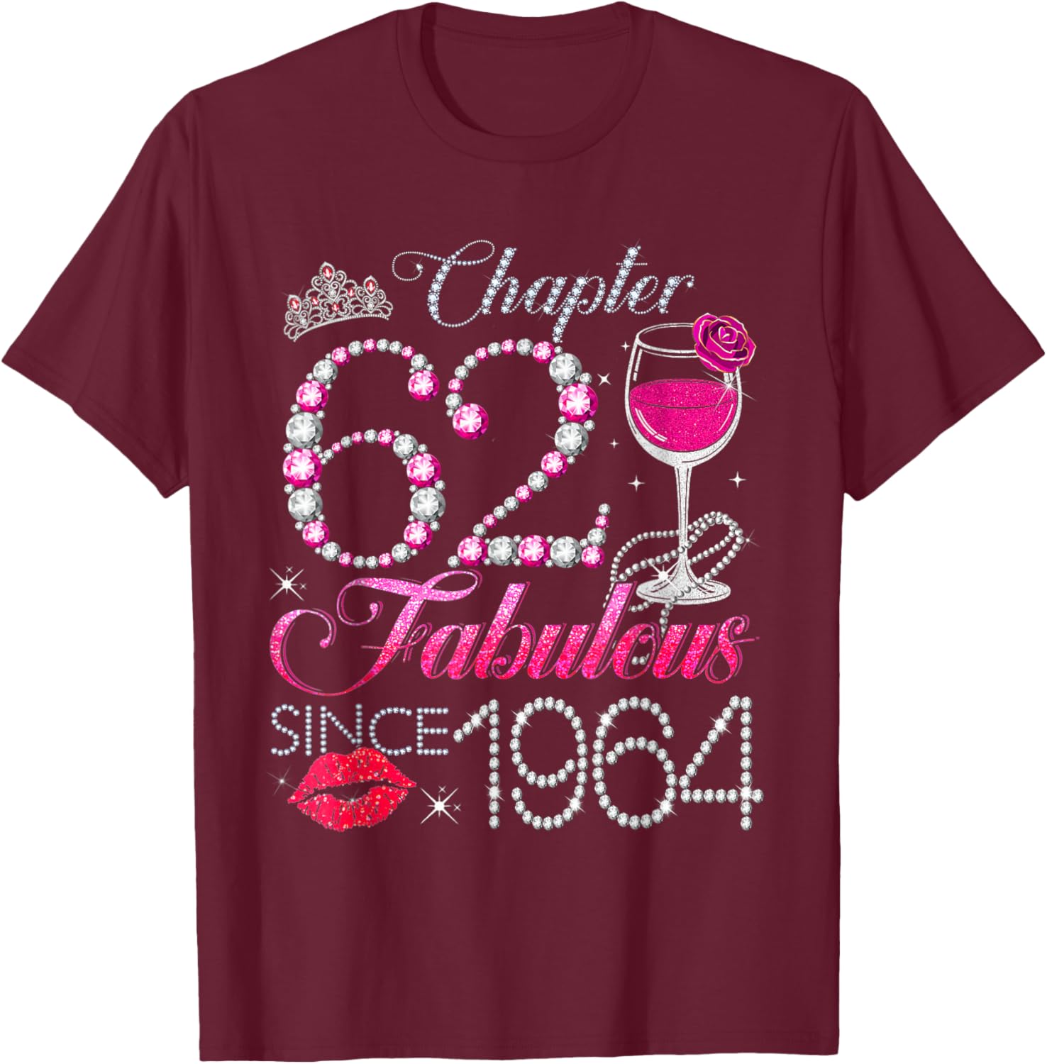 Chapter 62 Fabulous Since 1964 62nd Birthday Queen Diamond T-Shirt - T-Shirt | Maroon