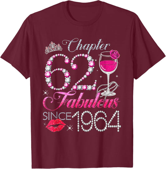 Chapter 62 Fabulous Since 1964 62nd Birthday Queen Diamond T-Shirt - T-Shirt | Maroon