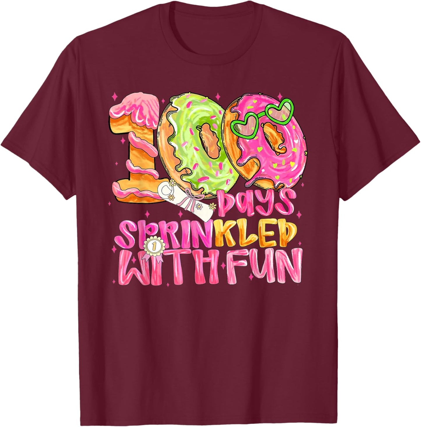 100th Day of School Girl 100 Days Prinkled with Fun Donut T-Shirt - T-Shirt | Maroon