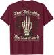 Not Friendly Do Not Touch Skeleton Middle Finger Edgy Design T-Shirt - T-Shirt | Maroon