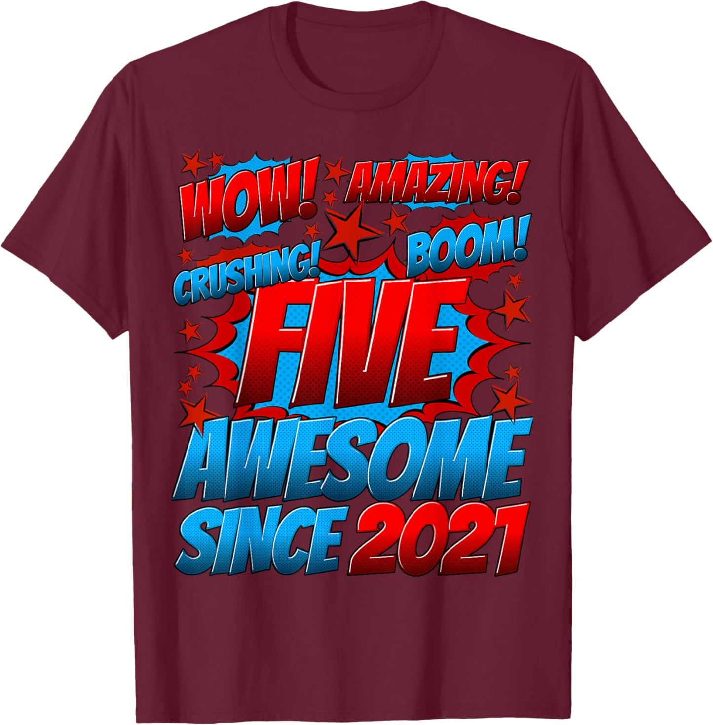 5 Year Old Gifts for Boys 5th Birthday Boy 5 Year Old Boy T-Shirt - T-Shirt | Maroon