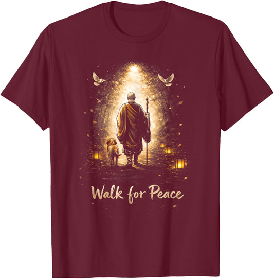 Walk for Peace Monk and Dog Mindfulness Meditation T-Shirt - T-Shirt | Maroon