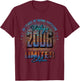 Vintage 2006 Limited Edition Shirt 20 Year Old 20th Birthday T-Shirt - T-Shirt | Maroon