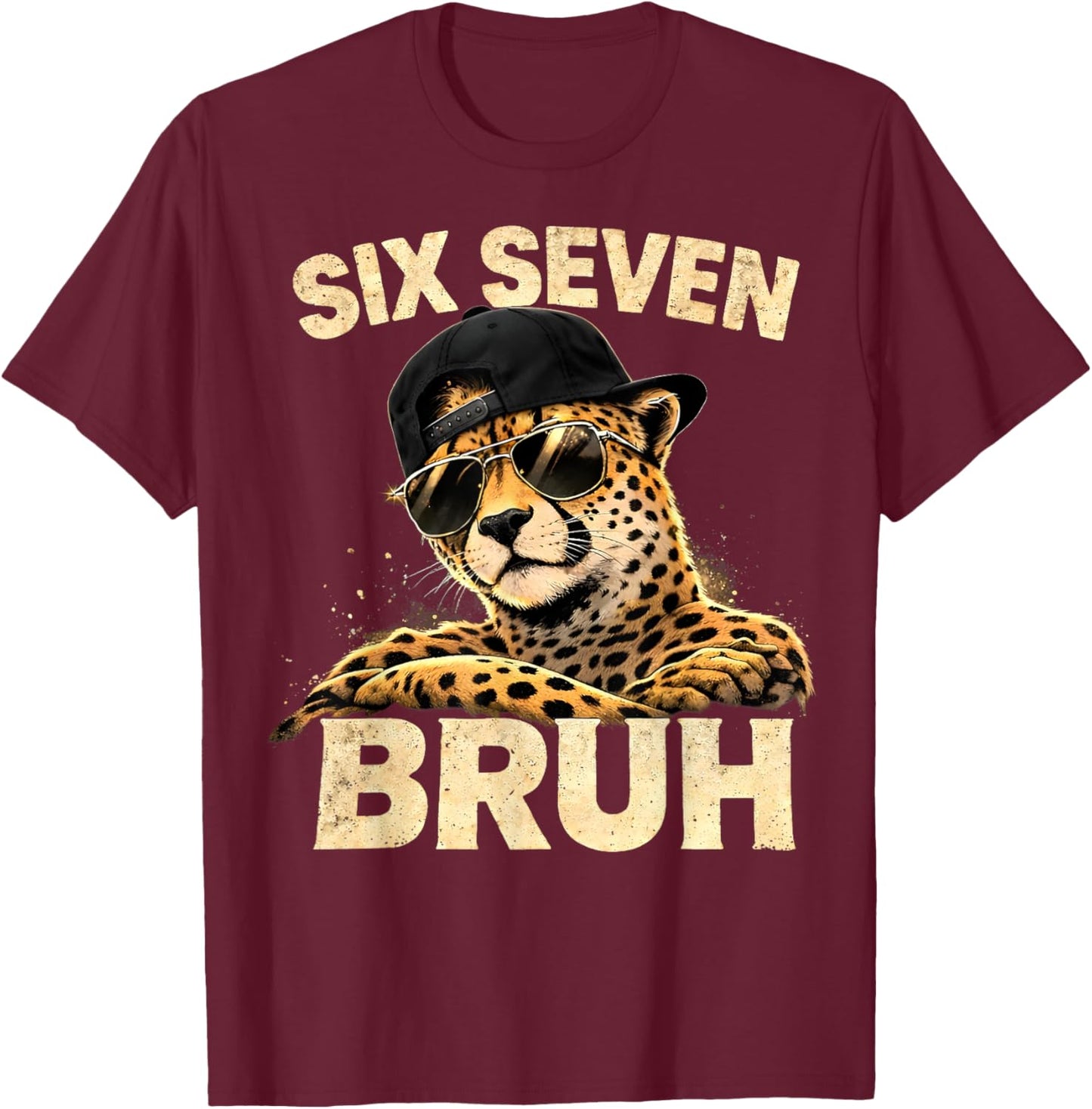 Six Seven Meme Bruh Cheetah Boys Animal Print Gifts for Kids T-Shirt - T-Shirt | Maroon