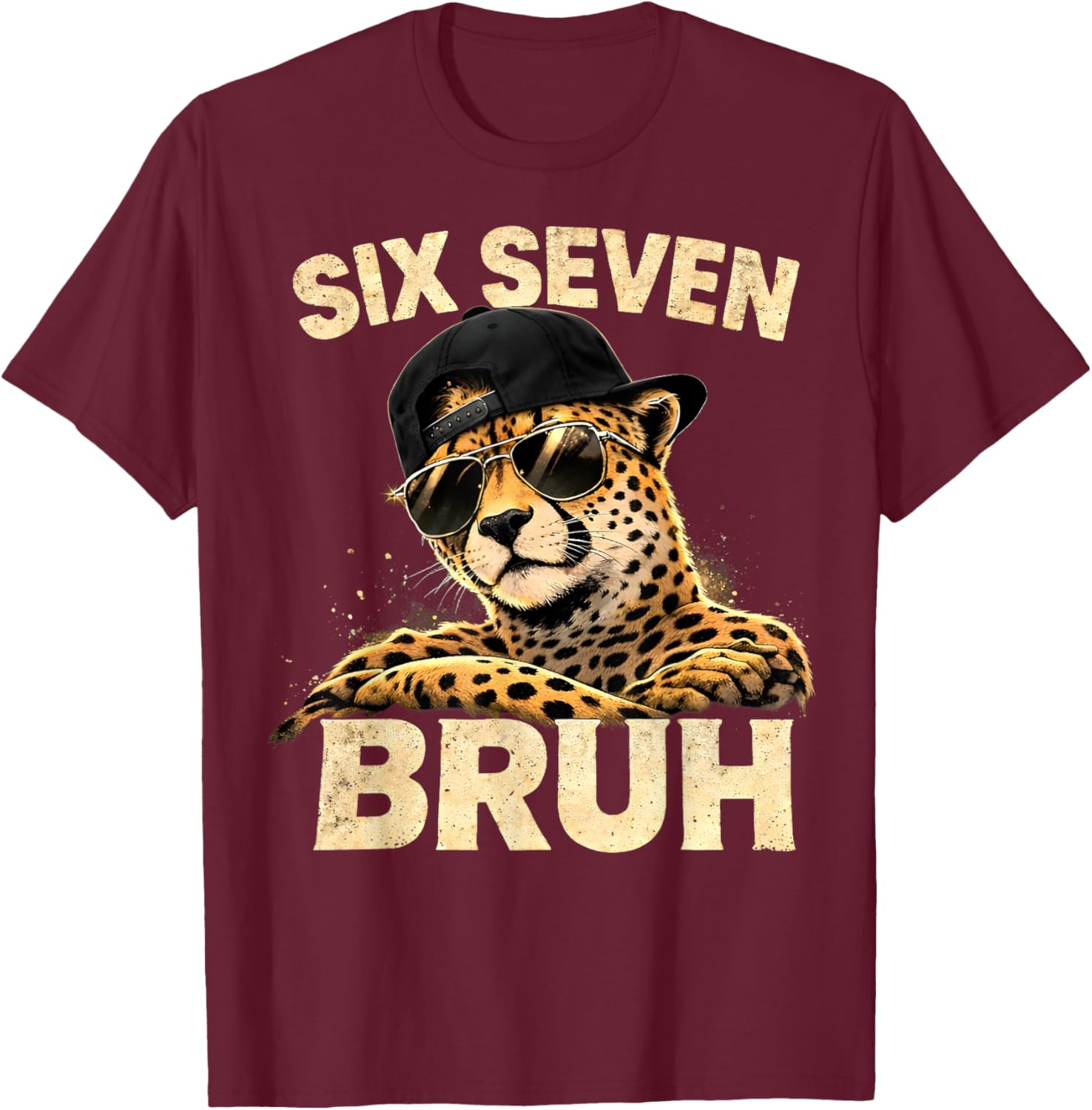 Six Seven Meme Bruh Cheetah Boys Animal Print Gifts for Kids T-Shirt - T-Shirt | Maroon